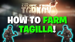 Escape From Tarkov PVE  How To FARM Tagilla PVE Boss Farming Guide [upl. by Ciro]