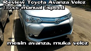 Review Toyota Avanza Veloz 13L manual 5speed 2018 Indonesia [upl. by Heber]