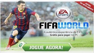 Free to Play  Grátis para jogar  Fifa World [upl. by Tamas848]