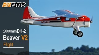 FMS 2000mm DH2 Beaver V2 Features and Flight [upl. by Stiruc]