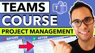 How to Use Microsoft Teams for Project Management FREE COURSE [upl. by Notsnhoj]