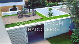 Como montar um Telhado Verde com sistema Flat 17L Cidade Jardim [upl. by Alet]