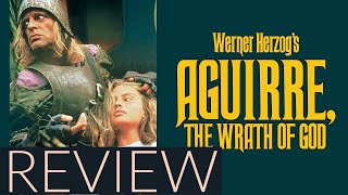 Aguirre the Wrath of God Review 1972 director Werner Herzog [upl. by Tanner]