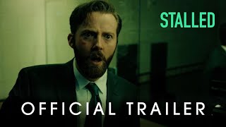 STALLED  Official Trailer 2022 [upl. by Anigar]