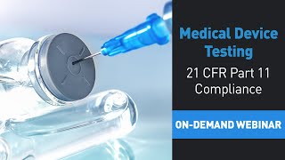 Mecmesin Webinar Medical Devices  General testing with 21 CFR Part 11 compliance [upl. by Ahsinna601]