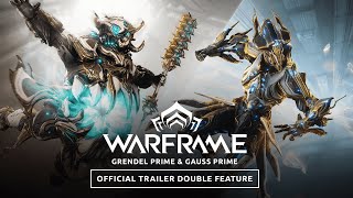 Warframe  Grendel Prime amp Gauss Prime Official Trailer Double Feature [upl. by Terrance357]