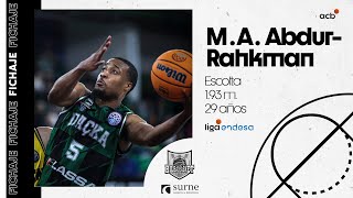 M A AbdurRahkman nuevo fichaje de Surne Bilbao Basket  Liga Endesa 202425 [upl. by Hareehat]