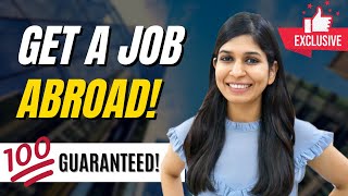 How to get a job abroad 🔥  With NO experience [upl. by Alliuqet]