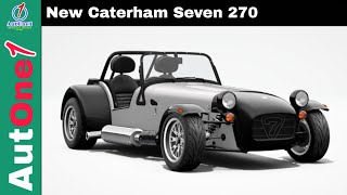 New Caterham Seven 270 [upl. by Allebram]