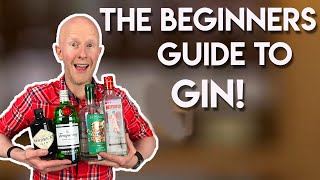 A Beginners Guide To Gin [upl. by Modern]