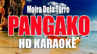 Moira  PANGAKO  HD KARAOKE VERSION  FPJS Batang Quiapo OST [upl. by Ymmat]