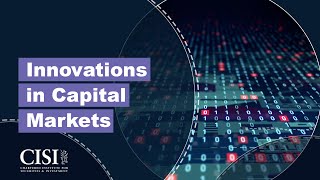 Innovations in Capital Markets [upl. by Halette]