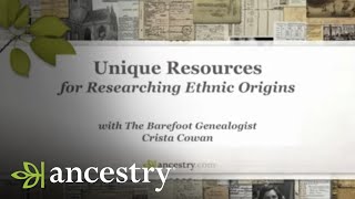 Unique Resources for Researching Your Familys Ethnic Origins  Ancestry [upl. by Phila]