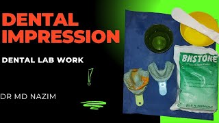 Dental Impression Dental cast making Lab work [upl. by Terraj]