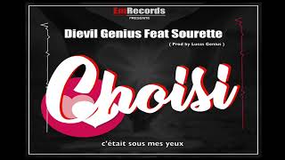 Dievil Genius Feat Sourette  Choisi Video Lyrics [upl. by Aenej]