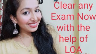 Kisi bhiCompetitiveExam ko crack karne k liye LOA ki help kaise le aur Exam asani se clear kare😇 [upl. by Recnal]