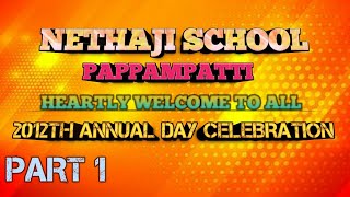 Nethaji School Annual day 2012 part 1 [upl. by Anaicul]