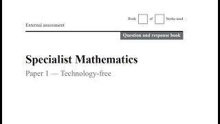 QCAA 2020 Specialists Maths External exam paper 1 short response Part 1 [upl. by Loughlin399]