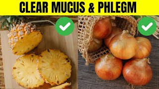 Top 10 Foods to Get Rid of Phlegm and Mucus in Your Throat [upl. by Lizette969]