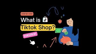 What is Tiktok Shop  Introduction to Tiktok Shop  Tiktok Shop 2024 [upl. by Sikes520]