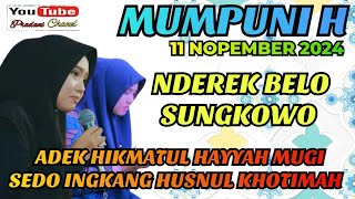 NDEREK BELO SUNGKOWO ATAS SEDONIPUN PUTRI USTADZAH MUMPUNI LAN GUS FITROH [upl. by Cloris]