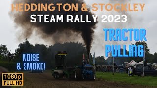 Heddington amp Stockley Steam Rally  Tractor Pulling 2023 [upl. by Nalliuq663]