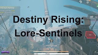 Destiny RisingSentinels Lore destinyrising destiny2 destiny lore sentinels new [upl. by Salomon]