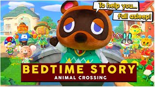 Animal Crossing  Bedtime Story [upl. by Nertie]