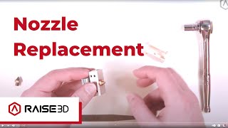 Nozzle Replacement for Pro2 Series 3D Printers  RaiseAcademy [upl. by Brandice133]