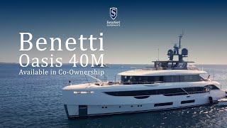 Benetti Oasis 40m for Sale in CoOwnership [upl. by Frantz]