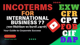 INCOTERMS IN DETAILS  ইনকোটার্মস 2020 [upl. by Virginie20]