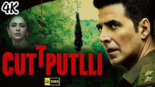 Akshay Kumar New Movie  CuttPutli   Copied South movie Ratsasan [upl. by Marianna]