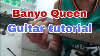 Banyo Queen  Guitar tutorial [upl. by Germano583]