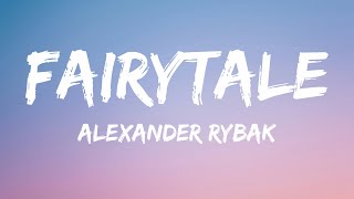 Alexander Rybak  Fairytale Lyrics Slowed [upl. by Kenji242]