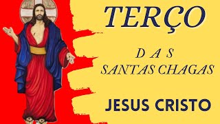 TERÇO DAS SANTA CHAGAS DE JESUS SEXTA FEIRA 26 JULHO 2024 [upl. by Haydon]