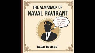 The Almanack of Naval Ravikant [upl. by Norbie]