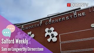 Salford Weekly  Sam Visits The Cornerstone Community Centre [upl. by Westmoreland]