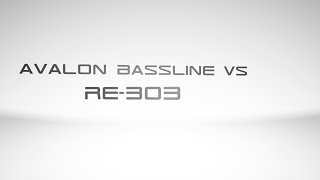 Avalon Bassline vs RE303 [upl. by Ebbarta]