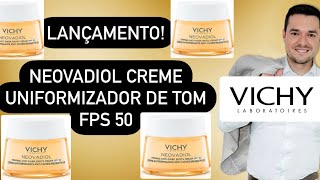 Lançamento Vichy Neovadiol Menopausa Creme Uniformizador de Tom FPS 50 [upl. by Ihana]