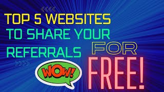 Top 5 Websites to Share Your Referral Codes for FREE [upl. by Bulley]