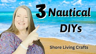 3 New Nautical DIYs  Shore Living Crafts  Dollar Tree Summer DIYs [upl. by Dihsar725]