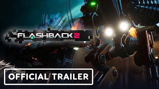 Flashback 2  Official Launch Trailer [upl. by Pinette]