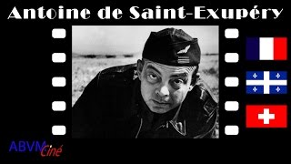 Antoine de SaintExupéry Biographie  Français [upl. by Pamella]