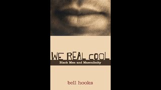 bell hooks  Homens negros e masculinidade  AfroLeituras [upl. by Drandell10]