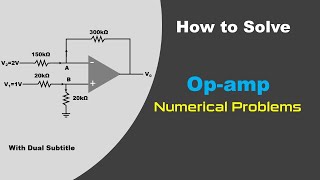 How to solve Numerical problems of Op amp [upl. by Aileme]