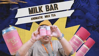 MILK BAR “AROMATIC MILK TEA” BY CRB  SAMPE MERINDING BROK FRESH RASA CREAMYNYA [upl. by Wan]