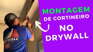 DICA RAPIDA  CORTINEIRO NO DRYWALL [upl. by Nageem804]