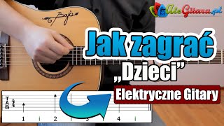 Elektryczne Gitary  Dzieci  Gitara krok po kroku 1015  Poziom 1 [upl. by Subocaj535]