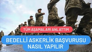 2024 BEDELLİ ASKERLİK BAŞVURUSU NASIL YAPILIR TÜM AŞAMALAR [upl. by Onifled]