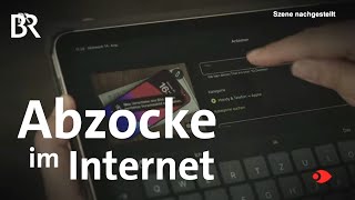 Online abgezockt Betrugsmaschen im Internet  Sehen statt Hören  BR [upl. by Couhp]